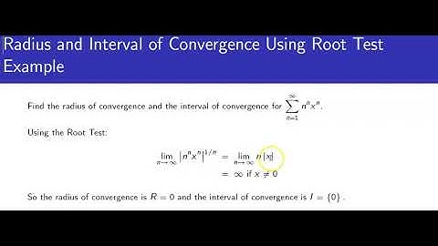 Radius and Interval of Convergence Using Root Test Example