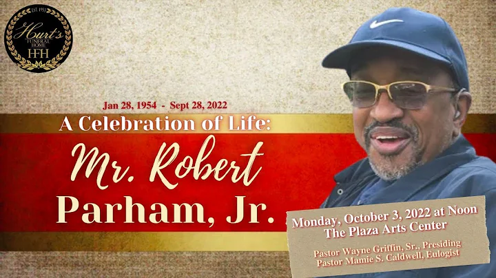 Remembering Mr. Robert "Rob" Parham, Jr.