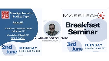 MassTech Breakfast Seminar at ASMS 2025, Day 1