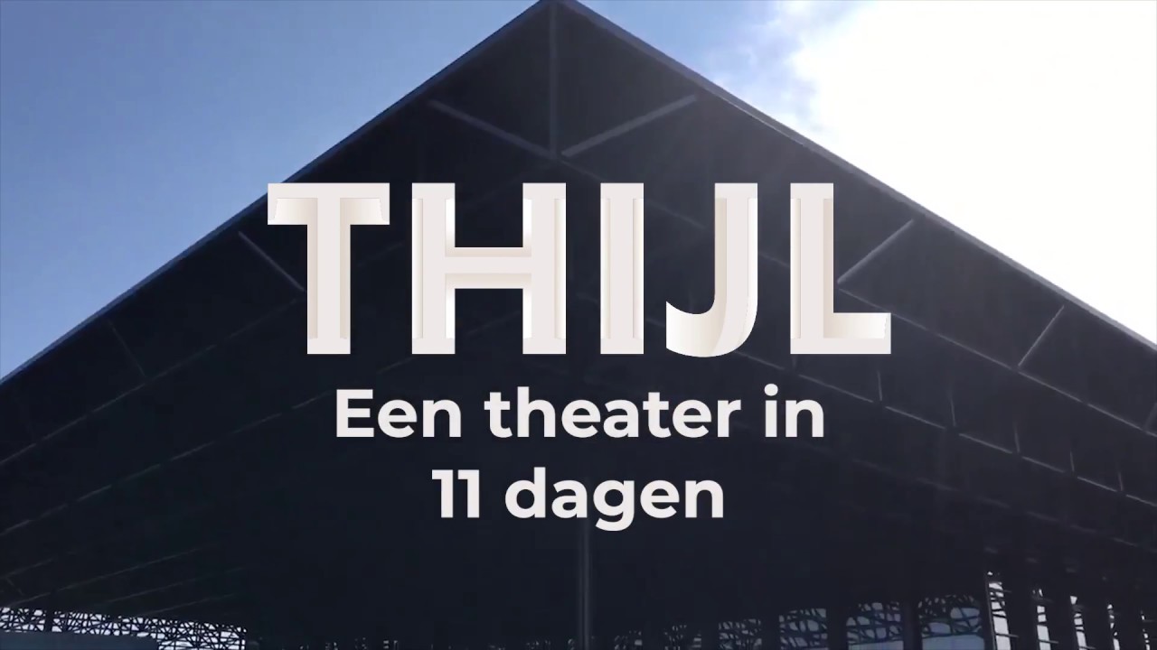 Thijl 2018 | Een theater in 10 dagen