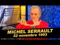 Michel Serrault est dans Coucou c'est nous - Emission complète