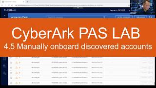 CyberArk PAS Admin Lab -4.5 Manually On board Discovered Accounts