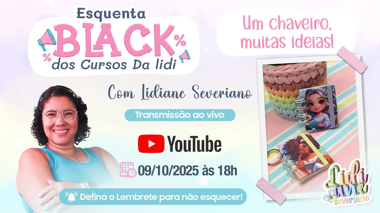 Esquenta Black Cursos da Lidi | Um Chaveiro, Muitas Ideias!