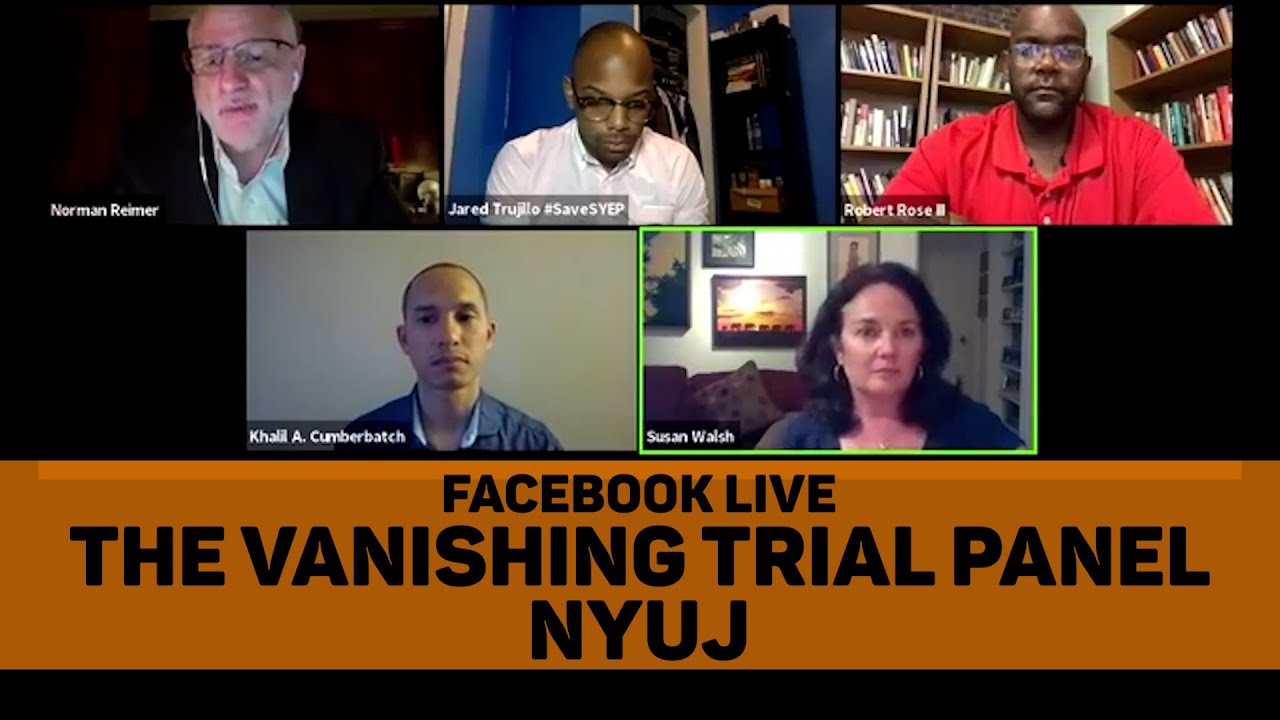 Vanishing Trial Panel: NYUJ