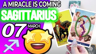 Sagittarius ♐❎ A MIRACLE IS COMING❎ horoscope for today MARCH  7 2024 ♐ #sagittarius tarot MARCH  7