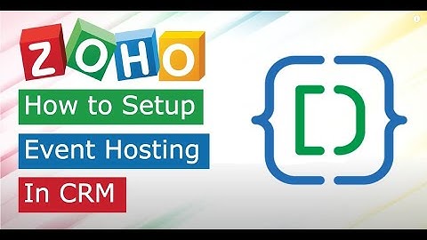 How to Set up Zoho CRM for Events