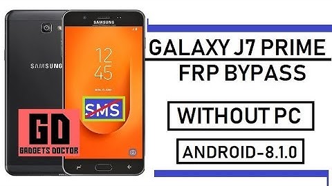 All Samsung J7 Prime FRP Bypass (Android -8.1) Latest Without PC or SMS  Using