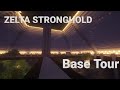 Zelta Stronghold Base Tour - Elite Anarchy