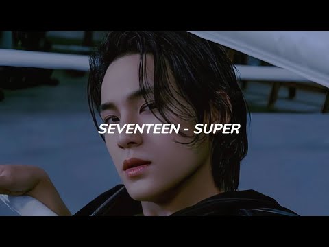 SEVENTEEN - Super (Easy Lyrics)