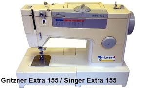 Gritzner Extra 155 Winding Thread | Threading & Test Sewing | Singer Extra 155