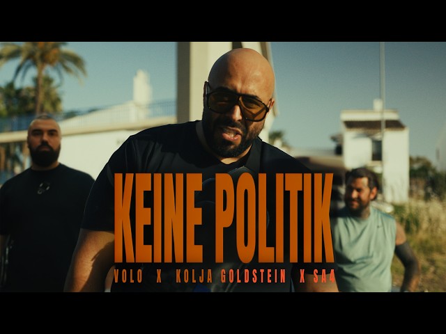 VOLO X KOLJA GOLDSTEIN X SA4 - KEINE POLITIK