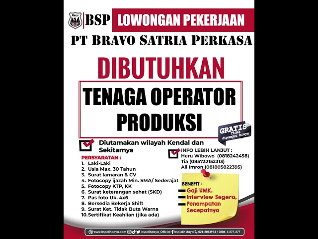 [LOWONGAN PEKERJAAN] - DIBUTUHKAN TENAGA OPERATOR PRODUKSI KHUSUS WILAYAH KENDAL (JAWA TENGAH)