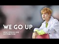 XENOS (Fiction Group) sing 'We Go Up' by NCT Dream — Line Distribution