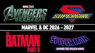 ALL SUPERHERO MOVIES COMING IN 2026 - 2027