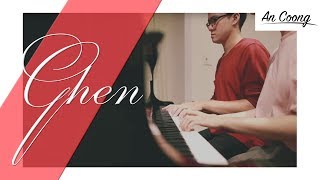Video thumbnail of "GHEN || KHẮC HƯNG - MIN - ERIK || PIANO COVER DUET || AN COONG & HỮU DUY"