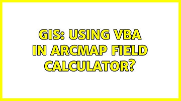 GIS: Using VBA in ArcMap field calculator?