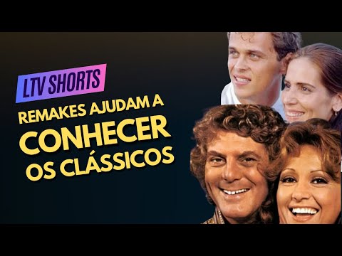 REMAKES AJUDAM AS NOVAS GERAÇÕES A CONHECER OS CLÁSSICOS | LTV SHORTS