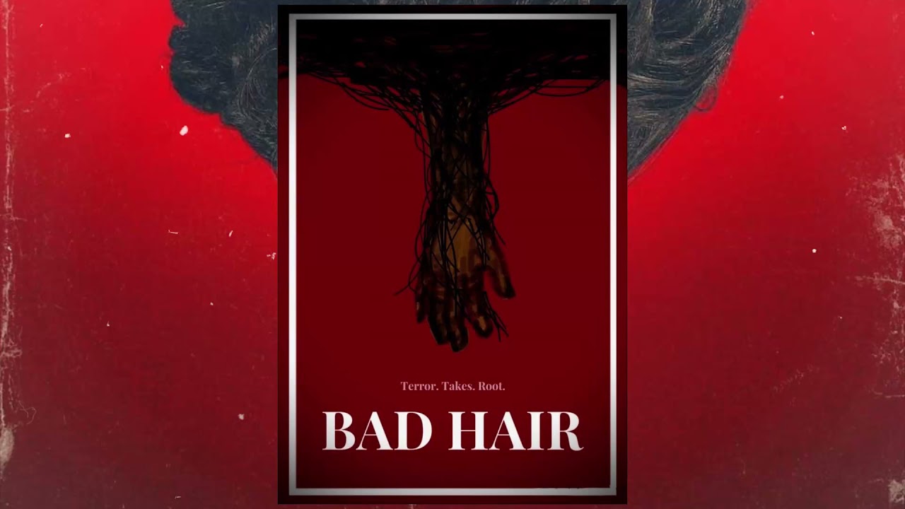 Bad Hair (Movie Review)