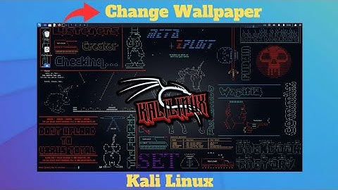 How to change Wallpaper  in kali Linux