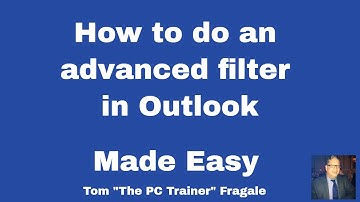 How to do an advanced filter in Outlook