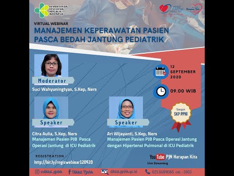 Webinar Manajemen Keperawatan Pasien Pasca Bedah Jantung Pediatrik