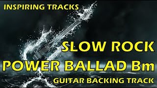 Guitar Backing Track - Rock power ballad Bm chords