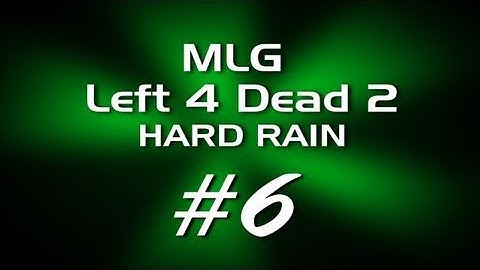 MLG Left 4 Dead 2- Failing w/ Kootra, Gassy, Ze, and DanzNewz Part 6