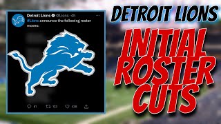 Detroit Lions trim roster by 9, Second wave Coming