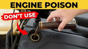 11 Engine Oil Additives That Will DESTROY Your Car! (And 5 You Should Use)
