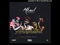 MBzet - Amaphutha Ft. MaseVen, SfiliKwane, Noks MatchBox & Jef [Prod by MBzet]