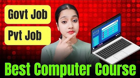 Best Computer Course for government Job | Best computer course for getting a job | Computer Course
