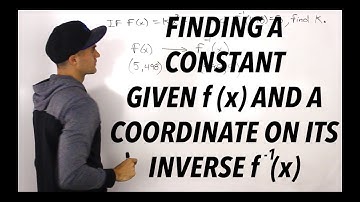 MHF4U (Unit 1, Test 1, Thinking Section, Question 2) - finding constant with inverse function