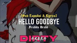 Freddie Dredd - Hello Goodbye [Sub Español & Lyrics]