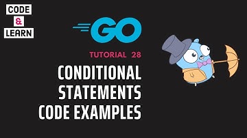 Conditional Statements in Go | Key Concepts and Practical Examples