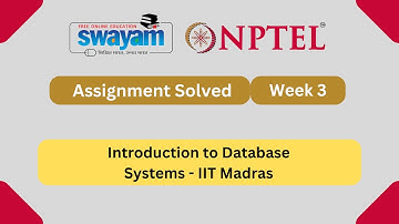 Introduction to Database Systems Week 3 || NPTEL ANSWERS 2025 #nptel #nptel2025 #myswayam