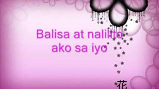 FATED TO LOVE YOU tagalog i love him 99 times (tagalog Version Balisa)-Angel Macatuno Lyrics