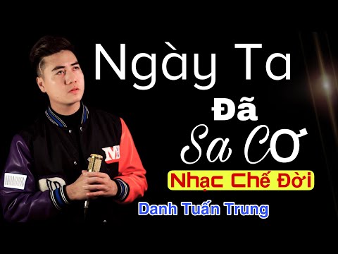 Video Nhạc Chế Đời l Ngày Ta Đã Sa Cơ ( Vấp Ngã Mới Khôn ) -... - youtube