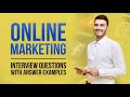 Online Marketing Interview Questions with Answers