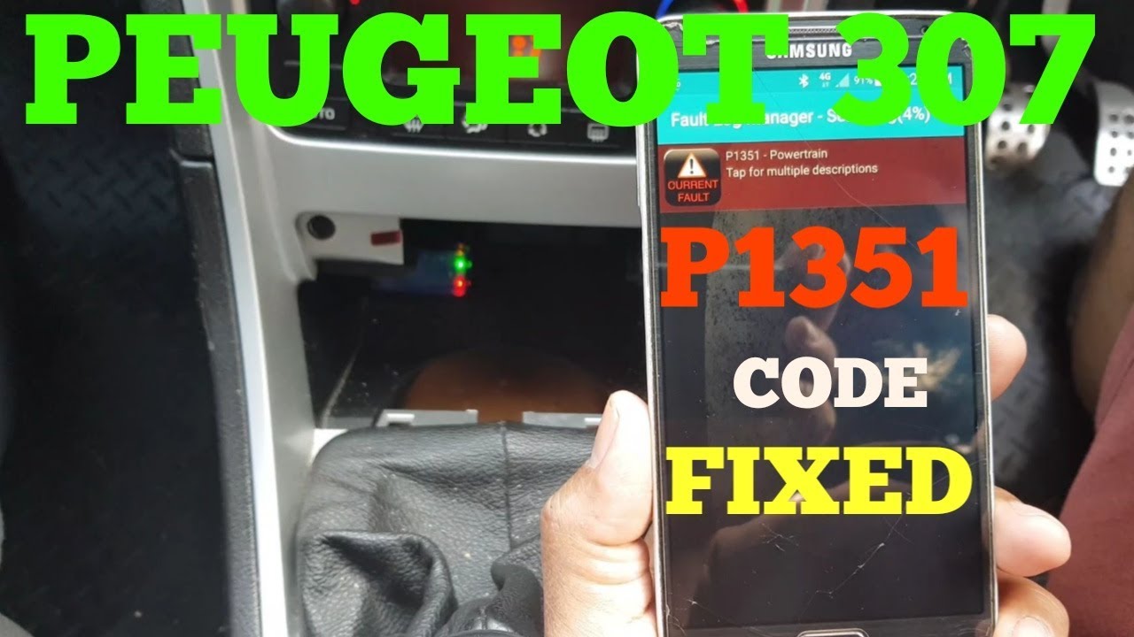 Peugeot 307 P1351 Fault Code Fixed - Youtube