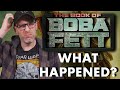 What Happened to The Book of Boba Fett? (Spoilers)