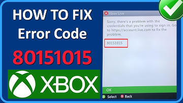 How To Fix Error Code 80151015 on Xbox (2024)