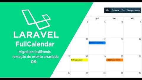 FullCalendar/Laravel-6 migration fastevent  e exclusao do evento arrastavel