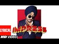 Ranjit bawa full lyrcial song impress  desi crew  bunty bains  latest punjabi songs