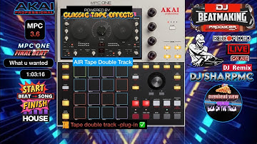 AKAI MPC ONE - #535 classic deep house mix Air tape double grooves #DJ_SharpMC_LIVE,#MPC_ONE,#mpc 