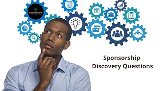 37 Sponsorship Discovery Questions