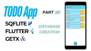 How to Create SQFLite Database in Flutter Part 2/8 | ToDo App Flutter Project with GETX