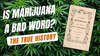 The word MARIJUANA is not bad!