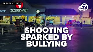 Police suspect Crescent City Safeway shooting was linked to bullying