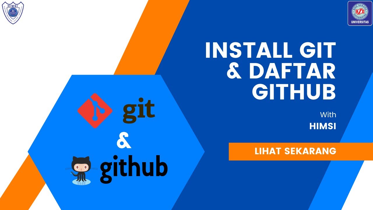 Instalasi Git & Daftar Github | HIMSI - UBSI