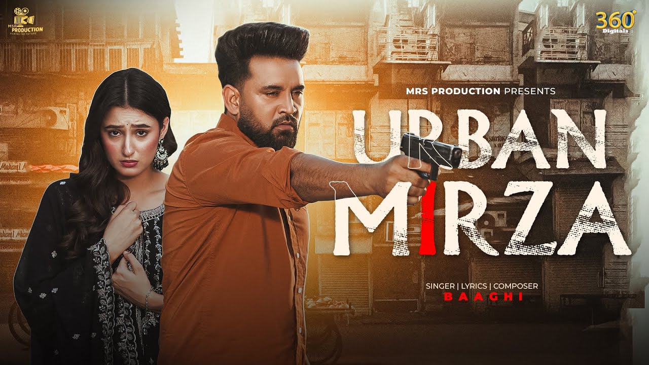Urban Mirza (Official video) | Baaghi | MSR Production | New Punjabi Song 2025